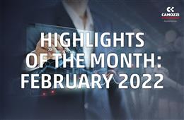 Camozzi Group - Highlights of February 2022